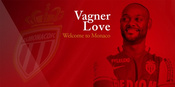 Вагнер Лав — игрок «Монако»