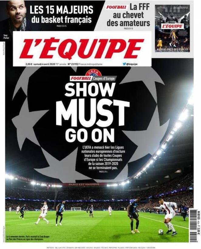 L`Equipe — о решении УЕФА доиграть сезон: «Show must go on»