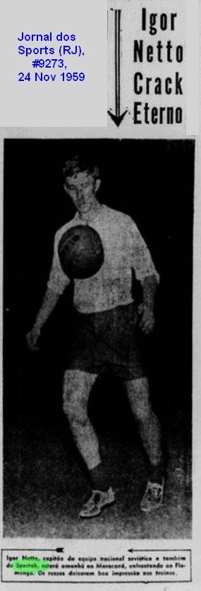 Турне московского «Спартака» в Южную Америку в 1959 начиналось в Бразилии. Кто был в делегации? Кого бразильская пресса называла «русским Гарринчей»? Был ли в составе Моцарт?