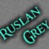 Ruslan Grey